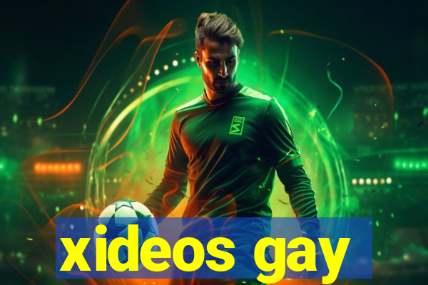 xideos gay