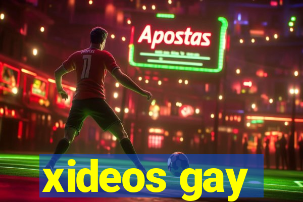 xideos gay