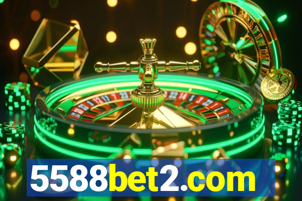 5588bet2.com