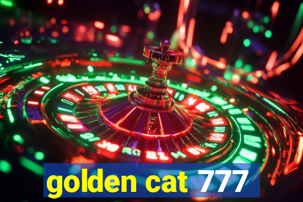 golden cat 777