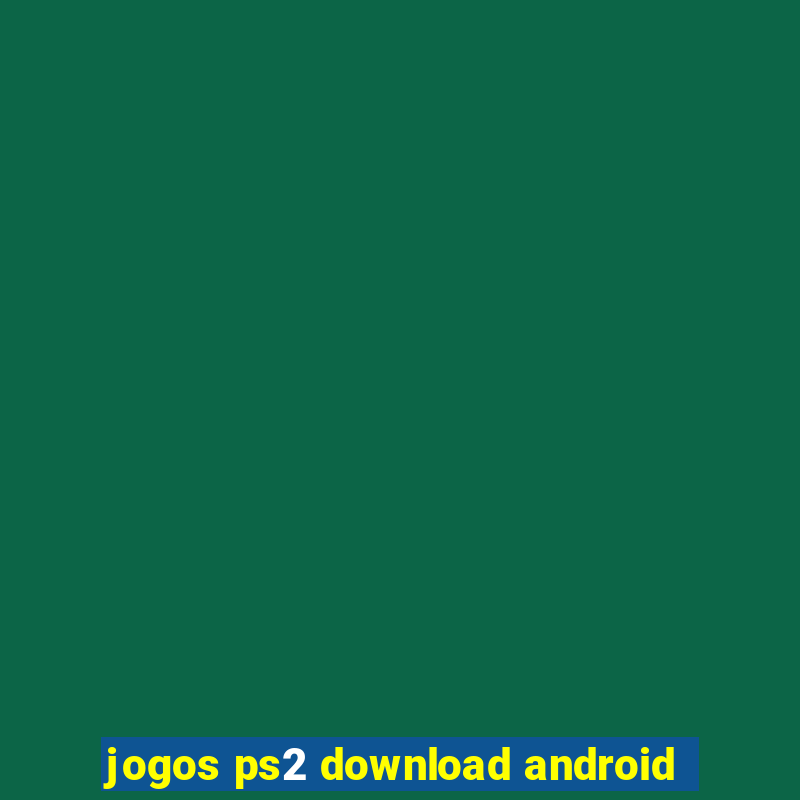 jogos ps2 download android