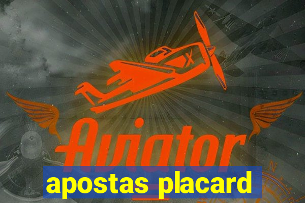 apostas placard