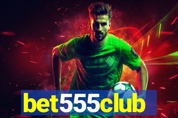 bet555club