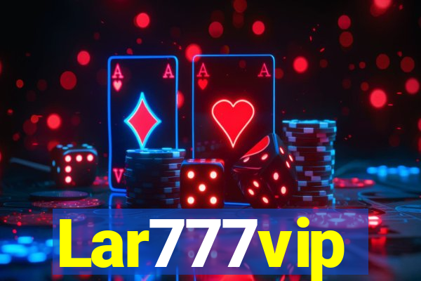 Lar777vip