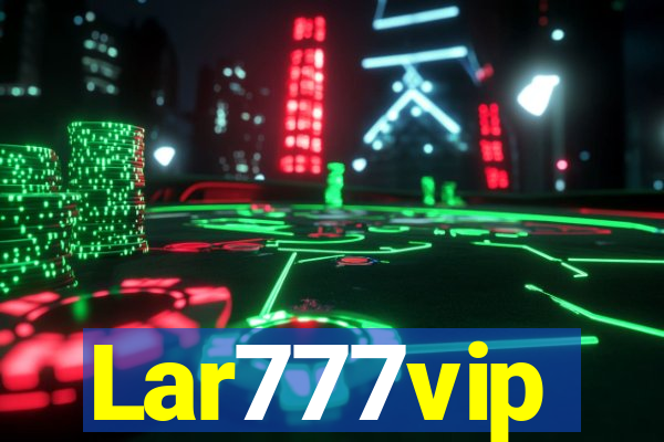 Lar777vip