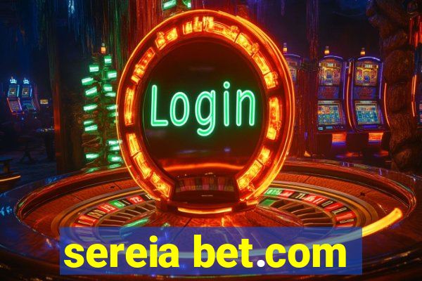 sereia bet.com