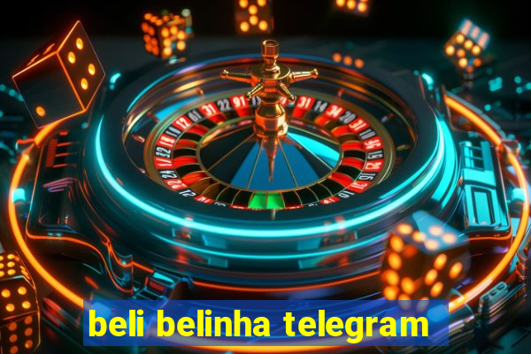 beli belinha telegram