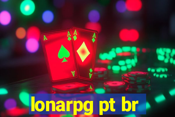 lonarpg pt br