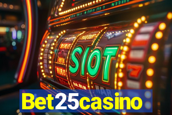 Bet25casino