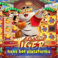 hans bet plataforma