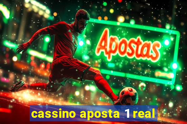 cassino aposta 1 real