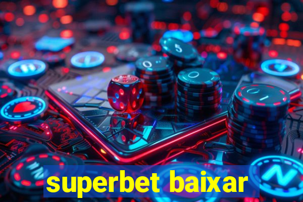 superbet baixar