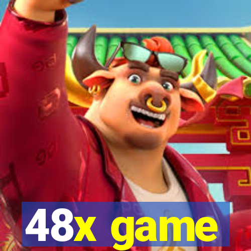 48x game