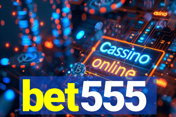 bet555