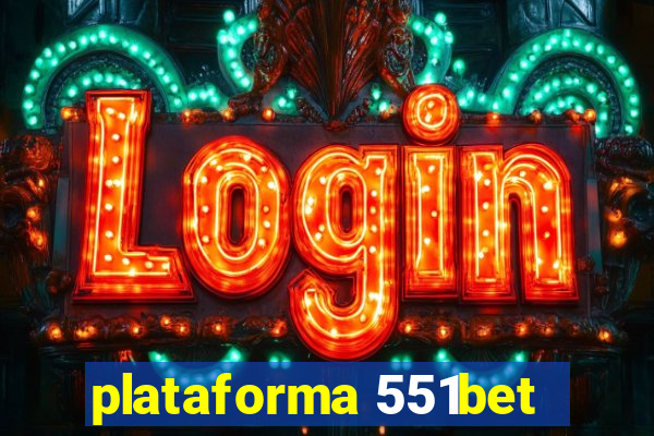 plataforma 551bet