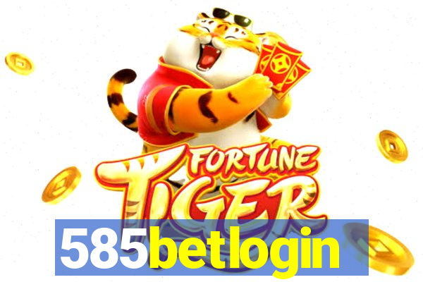 585betlogin