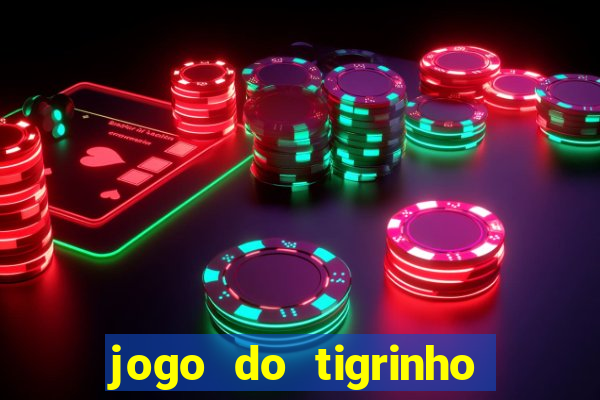 jogo do tigrinho deposito minimo 5 reais