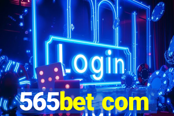 565bet com