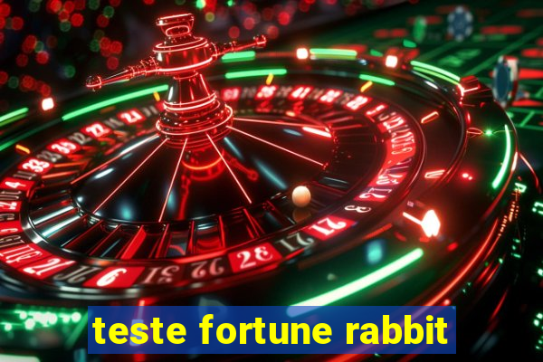 teste fortune rabbit