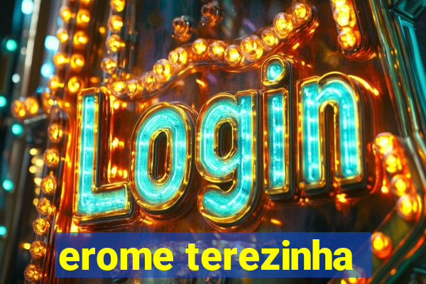 erome terezinha