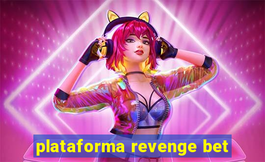 plataforma revenge bet