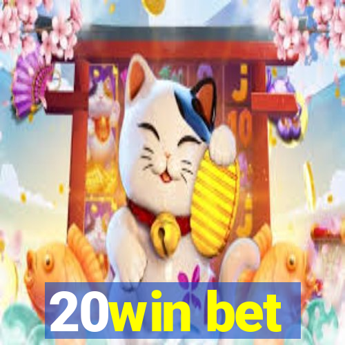 20win bet