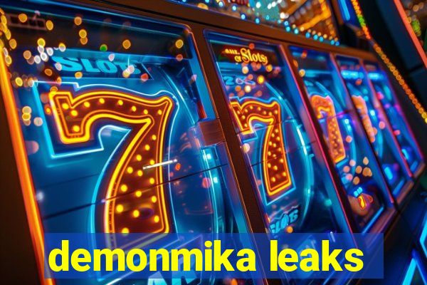 demonmika leaks