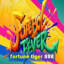 fortune tiger 888