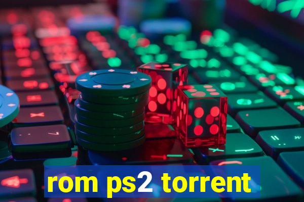 rom ps2 torrent