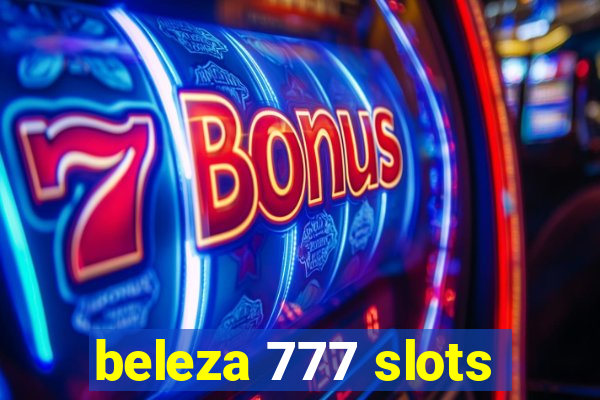 beleza 777 slots