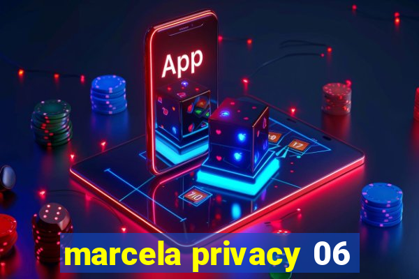 marcela privacy 06