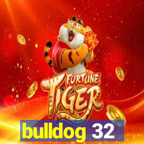 bulldog 32