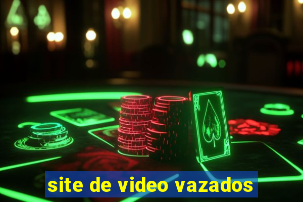 site de video vazados