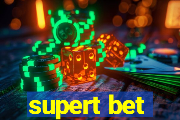 supert bet