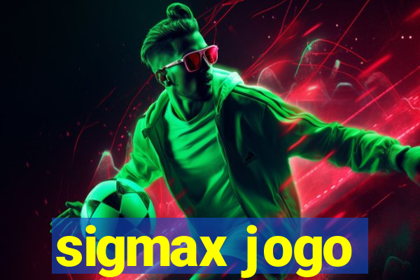 sigmax jogo