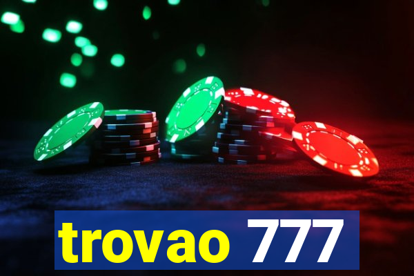 trovao 777