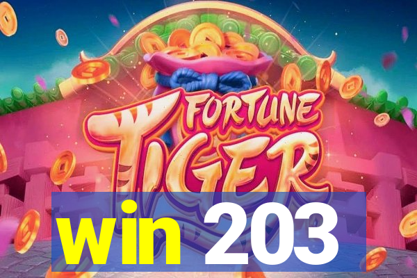 win 203