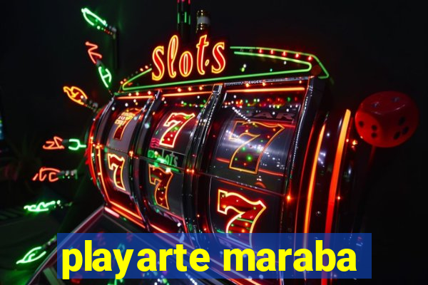 playarte maraba