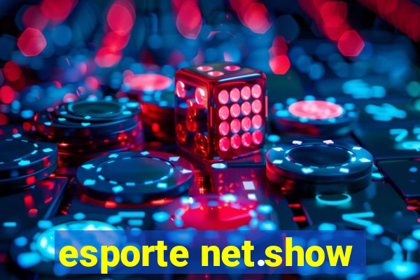 esporte net.show