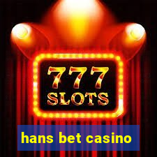 hans bet casino