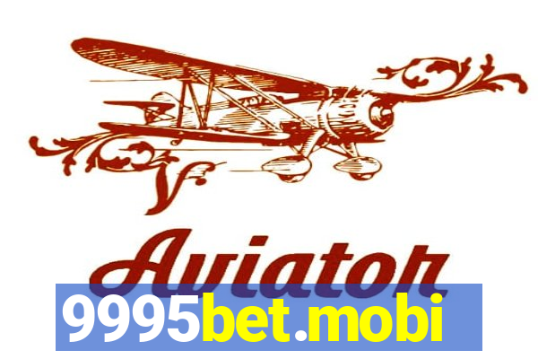 9995bet.mobi