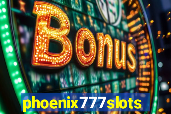 phoenix777slots