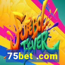 75bet .com