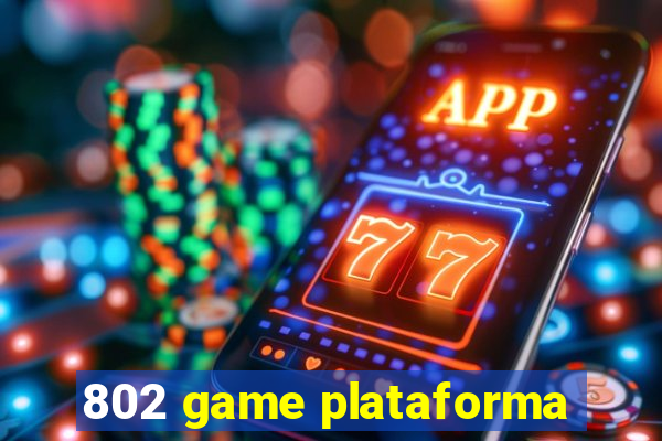 802 game plataforma