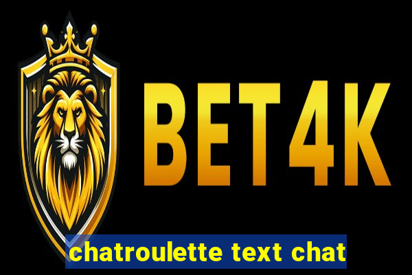 chatroulette text chat