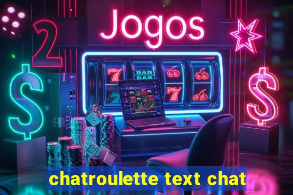 chatroulette text chat