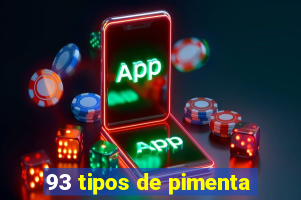 93 tipos de pimenta