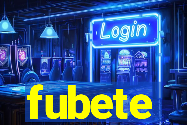 fubete