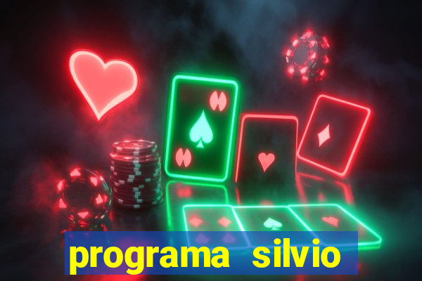 programa silvio santos de hoje foi gravado quando