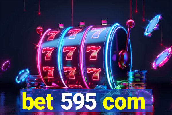 bet 595 com